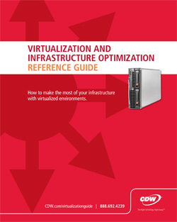 Virtualization and Infrastructure Optimization