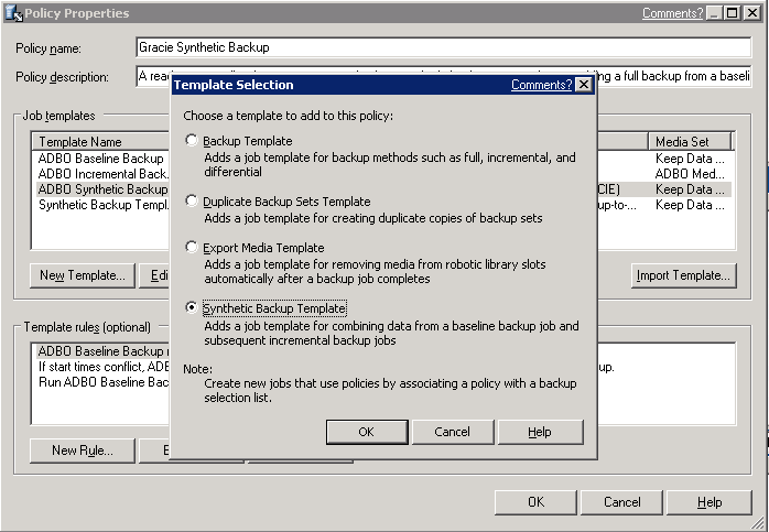 Figure 4: Backup template selection Figure 4: Backup template selection