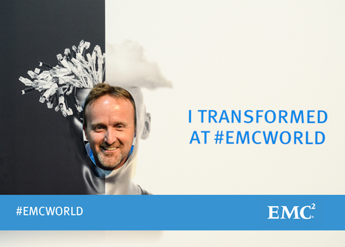 I Transformed at EMC World I Transformed at EMC World