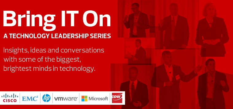 CDW Leadership Series CDW Leadership Series