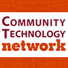 Community Technology Network Community Technology Network